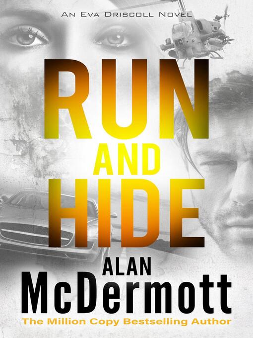 Title details for Run and Hide by Alan McDermott - Available